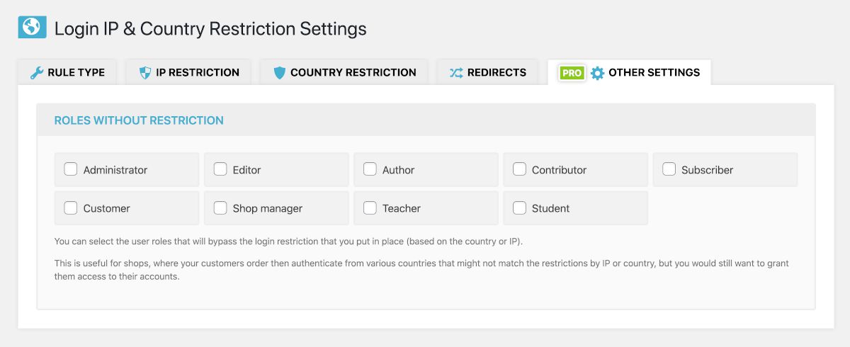 Bypass the IP and country restriction for the specified roles